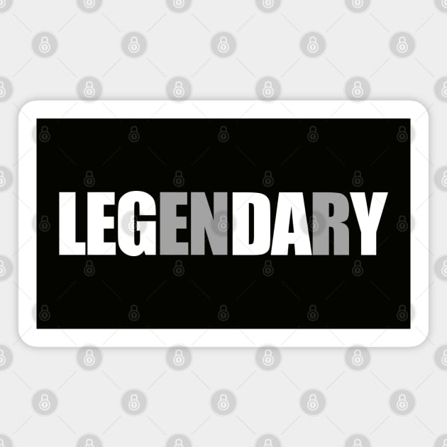 Legendary Leg Day - Gym Apparel Magnet by ArtHQ